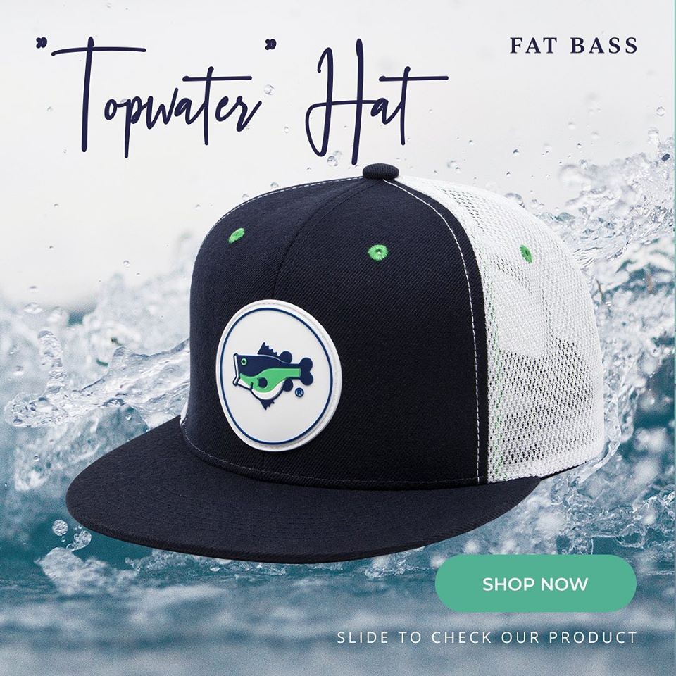 FAT BASS "TOPWATER" HAT NOW AVAILABLE